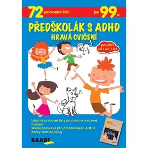 Předškolák s ADHD Hravá cvičení -  Autor Neuveden