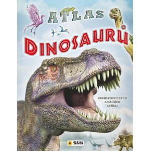 Atlas dinosaurů -  Autor Neuveden