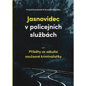 Jasnovidec v policejních službách -  Krzysztof Jackowski