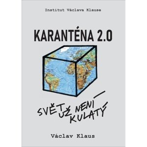Karanténa 2.0 -  Prof. Ing. Václav Klaus CSc.