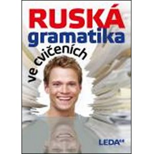 Ruská gramatika ve cvičeních -  Autor Neuveden