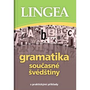 Gramatika současné švédštiny -  Autor Neuveden