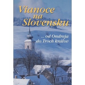 Vianoce na Slovensku -  Autor Neuveden