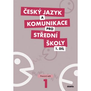 Český jazyk a komunikace pro střední školy 1.díl -  Autor Neuveden