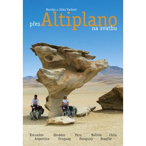 Přes Altiplano na svatbu -  Autor Neuveden