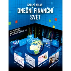 Školní atlas Dnešní finanční svět + DVD -  Autor Neuveden