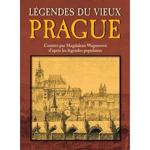 Légendes du vieux Prague -  Autor Neuveden