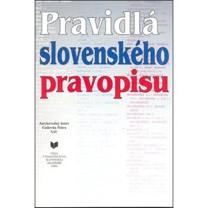 Pravidlá slovenského pravopisu -  Autor Neuveden