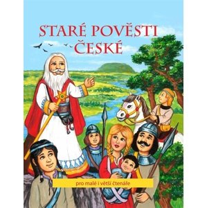 Staré pověsti české -  Autor Neuveden