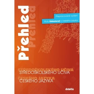 Přehled středoškolského učiva českého jazyka -  Autor Neuveden