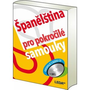 Španělština pro pokročilé samouky -  Autor Neuveden