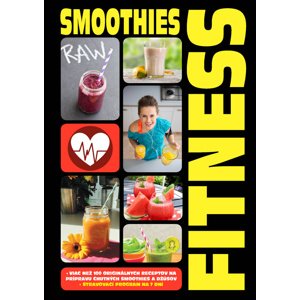 Smoothies a fitness -  Autor Neuveden