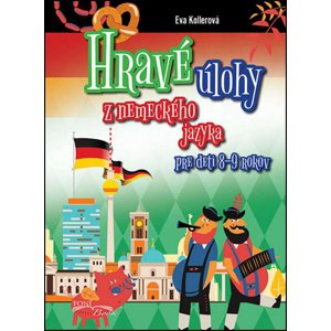 Hravé úlohy z nemeckého jazyka pre deti 8-9 rokov -  Autor Neuveden