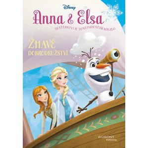 Anna & Elsa Žhavé dobrodružství -  Autor Neuveden