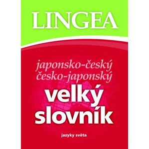 Japonsko-český česko-japonský velký slovník -  Autor Neuveden