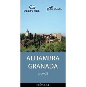Alhambra Granada a okolí -  Autor Neuveden