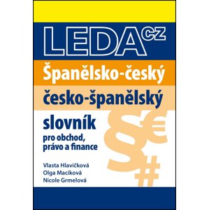 Španělsko-český a česko-španělský slovník obchodního právo a finance -  Autor Neuveden