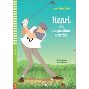 Henri et la compétition sportive -  Autor Neuveden