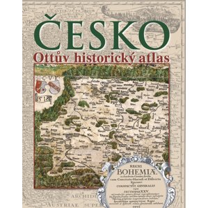 Česko Ottův historický atlas -  Autor Neuveden