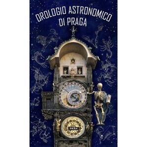 Orologio Astronomico Di Praga -  Autor Neuveden