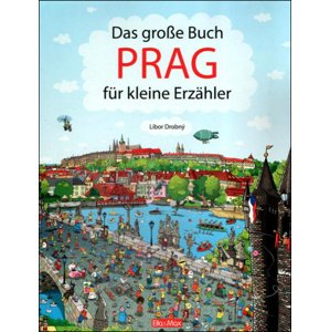 Das Grosse Buch PRAG für kleine Erzähler -  Autor Neuveden