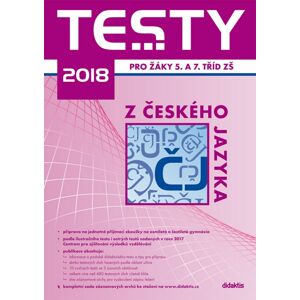 Testy 2018 z českého jazyka pro žáky 5. a 7. tříd ZŠ -  Autor Neuveden