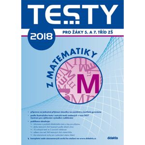 Testy 2018 z matematiky pro žáky 5. a 7. tříd ZŠ -  Autor Neuveden