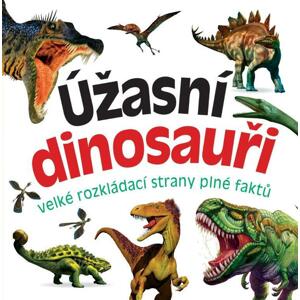 Úžasní dinosauři -  Autor Neuveden