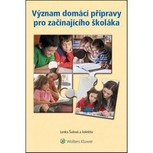 Význam domácí přípravy pro začínajícího školáka -  Lenka Šulová