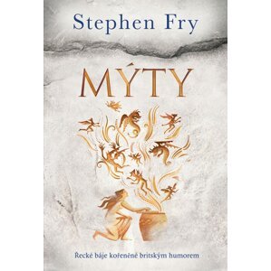 Mýty -  Stephen Fry