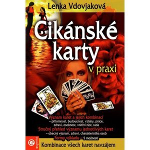 Cikánské karty v praxi -  Lenka Vdovjaková