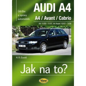 Audi A4/Avant/Cabrio 11/00 - 11/07 -  Hans-Rüdiger Etzold