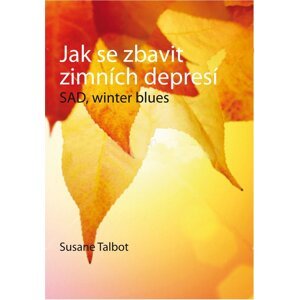 Jak se zbavit zimních depresí -  Susane Talbot