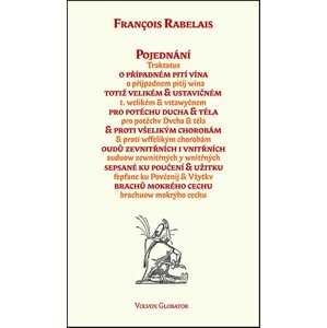 Pojednání o případném pití vína -  Françoise Rabelais