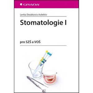 Stomatologie I -  Lenka Slezáková
