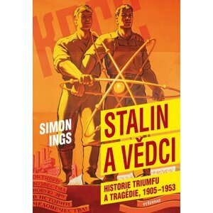 Stalin a vědci -  Simon Ings