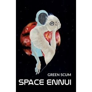 Space Ennui -  Scum Green
