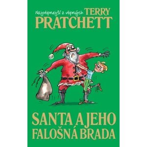 Santa a jeho falošná brada -  Terry Pratchett
