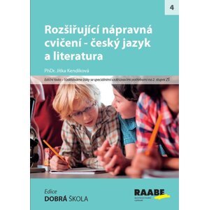 Rozšiřující nápravná cvičení - český jazyk a literatura -  PhDr. Jitka Kendíková