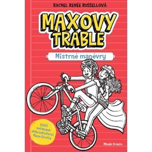 Maxovy trable -  Rachel Renee Russell