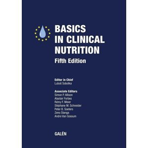 Basics in clinical nutrition -  Luboš Sobotka