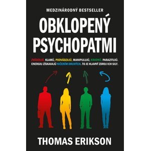 Obklopený psychopatmi -  Thomas Erikson