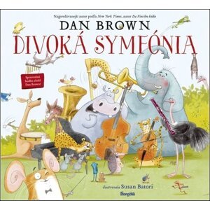 Divoká symfónia -  Dan Brown