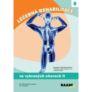 Léčebná rehabilitace ve vybraných oborech 2. díl -  Dobroslava Jandová