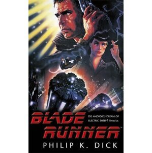 Blade Runner -  Philip K. Dick