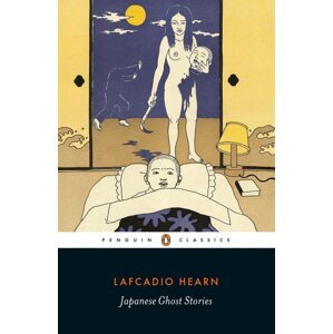 Japanese Ghost Stories -  Lafcadio Hearn