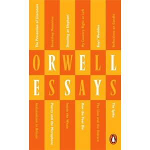 Essays -  George Orwell