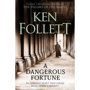 A Dangerous Fortune -  Ken Follett