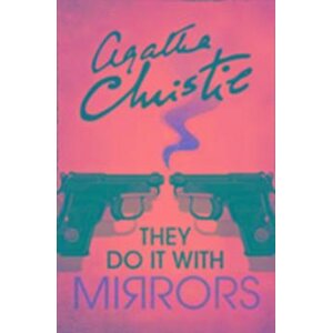 They Do It With Mirrors -  Agatha Christie
