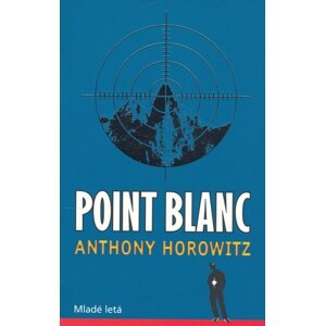 Point Blanc -  Anthony Horowitz